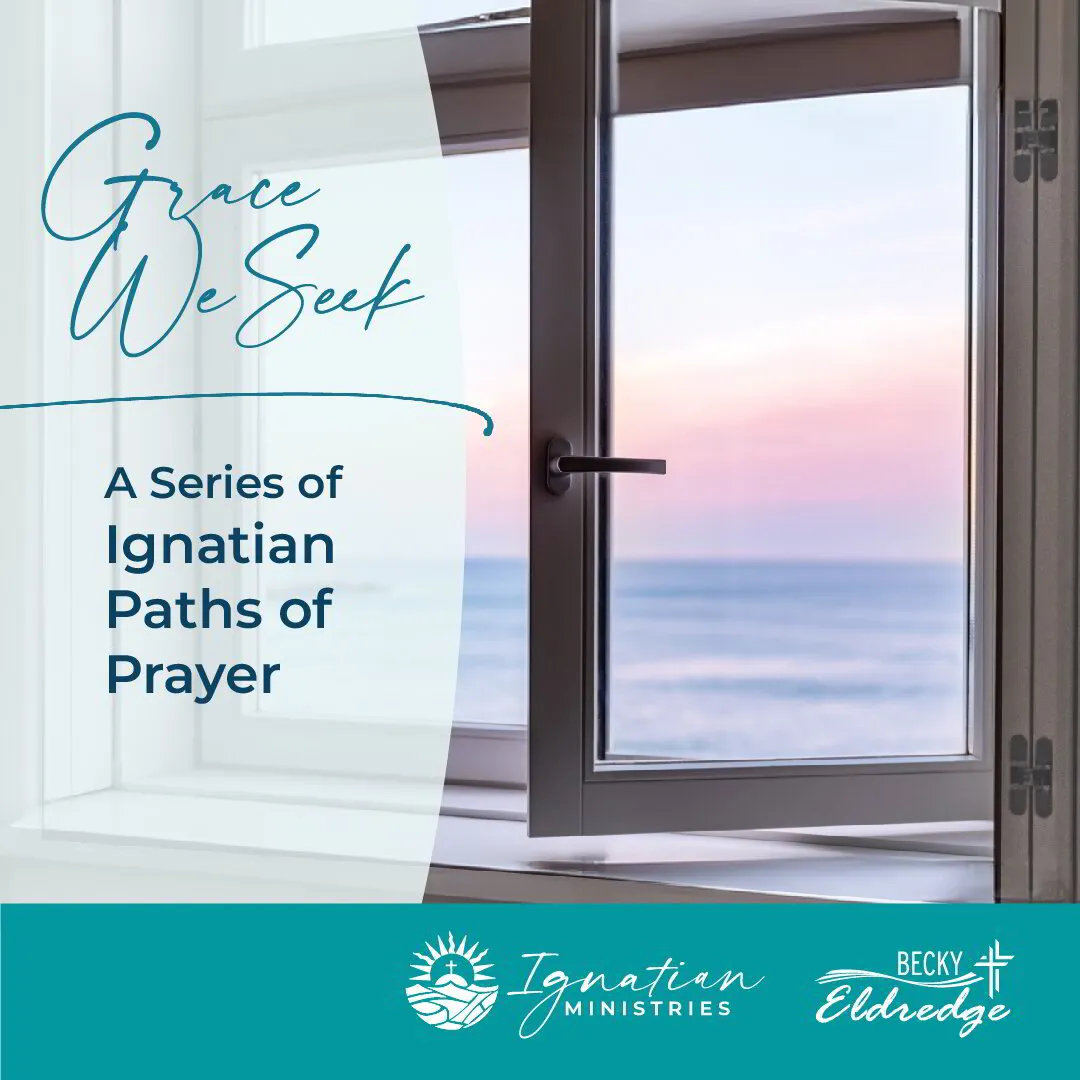 BUNDLE! Three Grace We Seek: Paths of Prayer